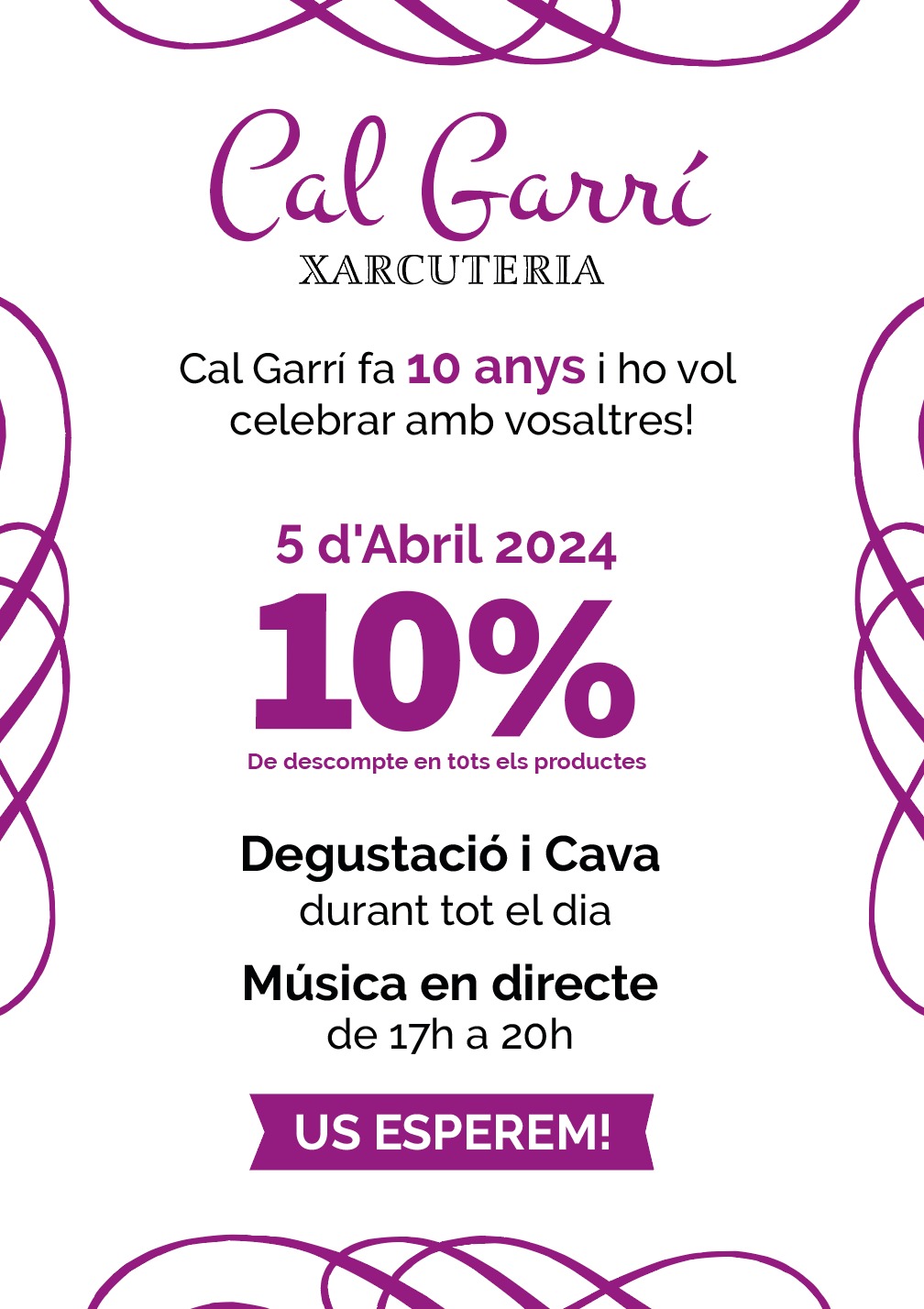 La Xarcuteria Can Garri celebra 10 anys i et convida a celebrar-ho!
