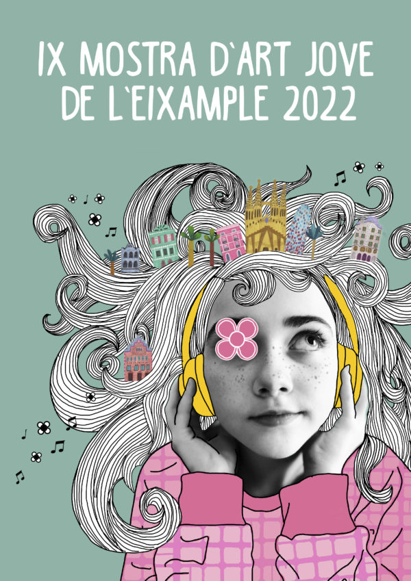 IX MOSTRA D’ART JOVE DE L’EIXAMPLE 2022
