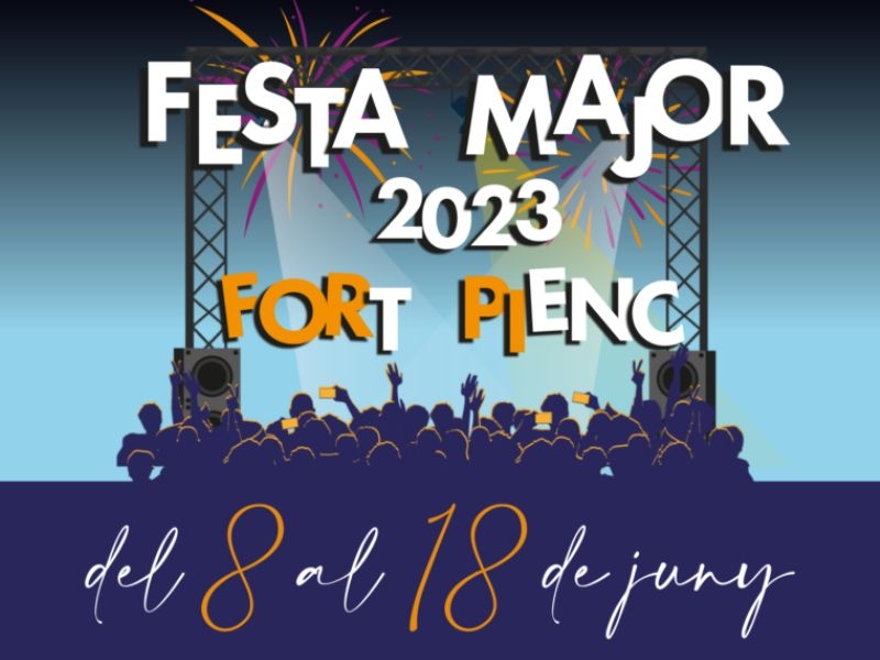 El Fort Pienc de Festa Major!