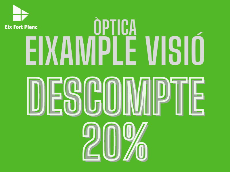 ÓPTICA EIXAMPLE VISIÓ - 20% de descuento en productos seleccionados