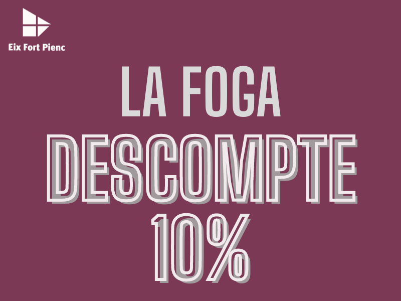 LA FOGA - 10% de descompte en tots els seus productes