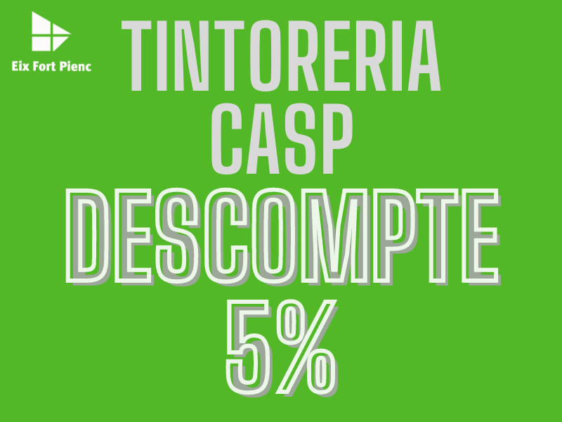 TINTORERIA CASP - 5% de descompte en tots els seus serveis